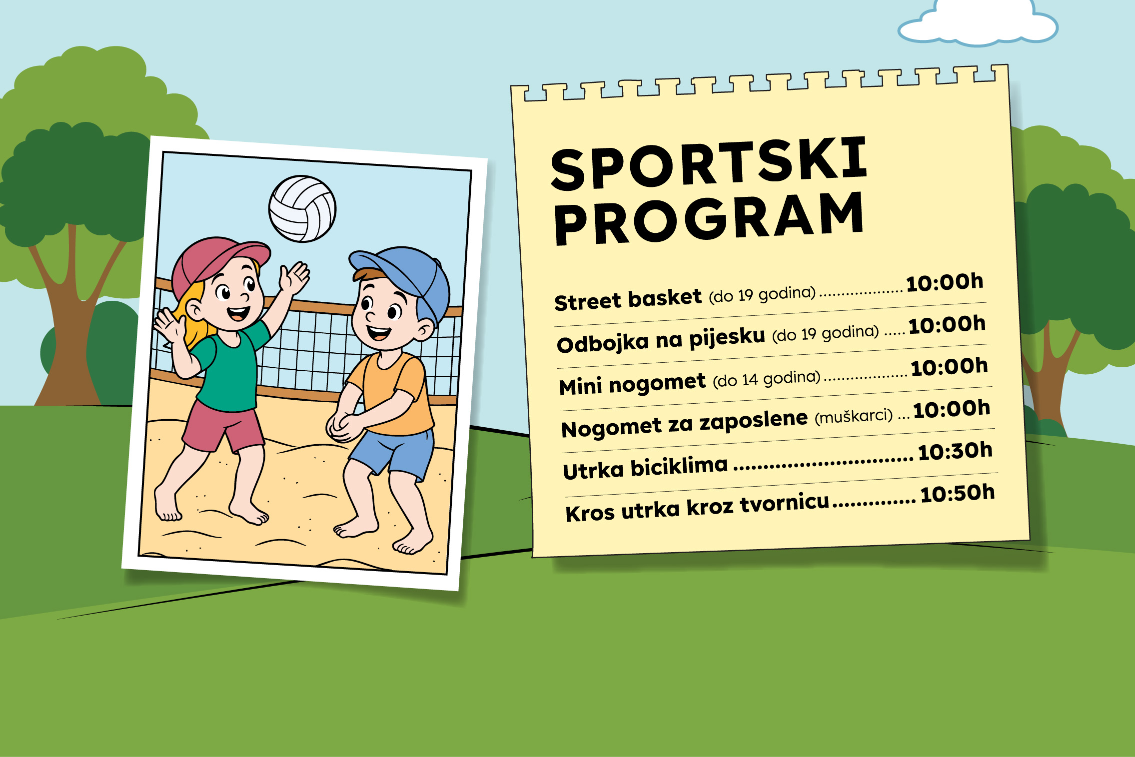 Ilustracija dvoje djece koja igraju odbojku na pijesku, smještena lijevo od liste sportskog programa na papiru. Program uključuje aktivnosti poput street basketa, odbojke na pijesku, mini nogometa i joge, sa navedenim uzrastima i vremenima od 10:00 do 15:00. Pozadina je zelena s drvećem u daljini, simbolizirajući otvoreni prostor.